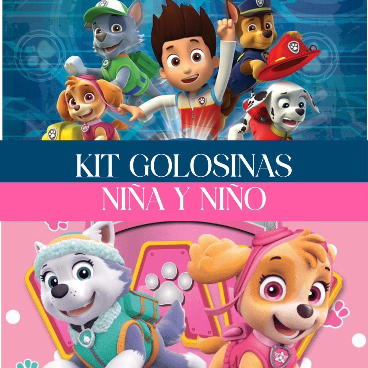 KIT GOLOSINA PAW PATROL NIÑA Y NIÑO - ARCHIVO .STUDIO Y SVG + VIDEO DE ARMADO